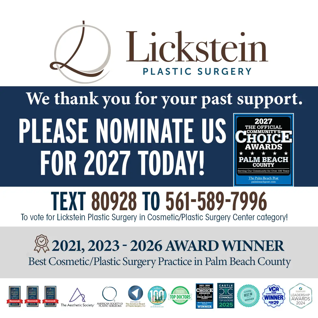 vote for Lickstein Plastic Surgery for the 2027 Community Choice Awards